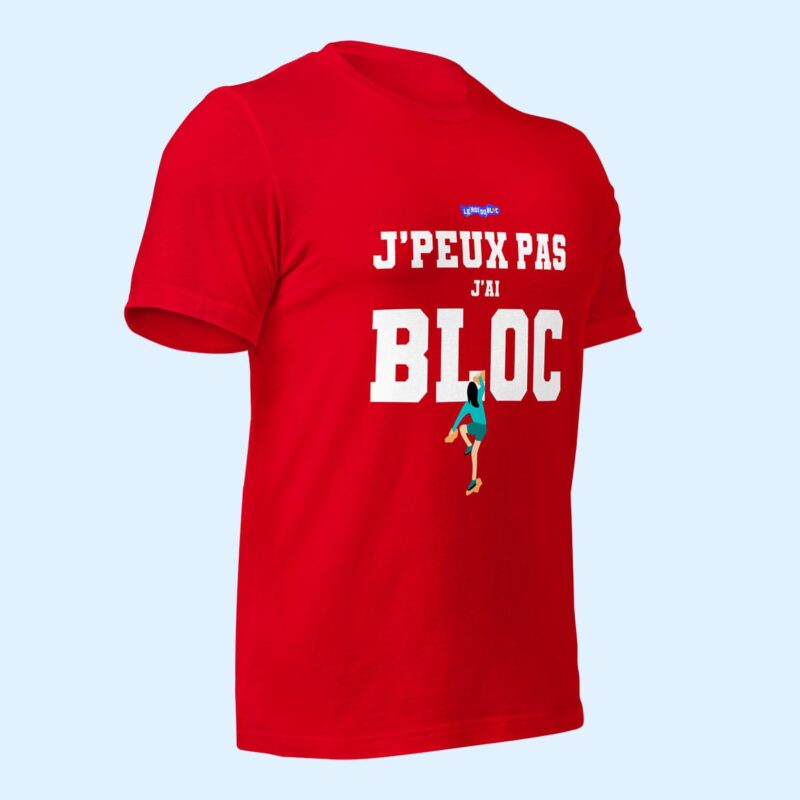 t-shirt escalade rouge "j'peux pas j'ai bloc" vue de trois-quart