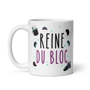 Tasse Reine du bloc, cadeau pour fan d'escalade