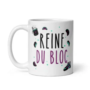 Tasse Reine du bloc, cadeau pour fan d'escalade