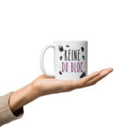 Main tenant mug grimpeuse Reine du bloc